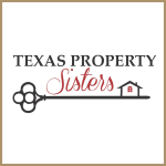 18 Texas Property Sisters